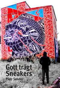 Vorderes Coverbild Gott trägt Sneakers