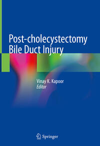 Vorderes Coverbild Post-cholecystectomy Bile Duct Injury