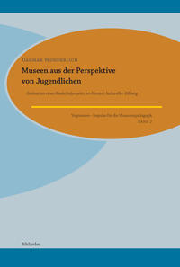 Vorderes Coverbild Museen aus der Perspektive von Jugendlichen