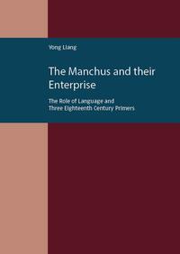 Vorderes Coverbild The Manchus and Their Enterprise