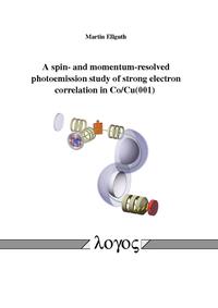 Vorderes Coverbild A spin- and momentum-resolved photoemission study of strong electron correlation in Co/Cu(001)