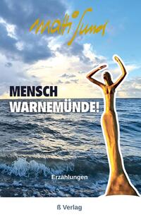 Vorderes Coverbild Mensch Warnemünde!