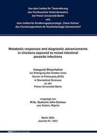 Vorderes Coverbild Metabolic responses and diagnostic advancements in chickens exposed to mixed intestinal parasite infections
