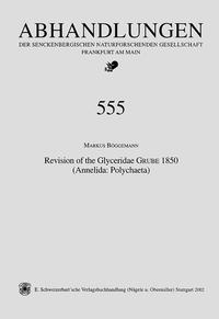 Vorderes Coverbild Revision of the Glyceridae GRUBE 1850 (Annelida: Polychaeta)