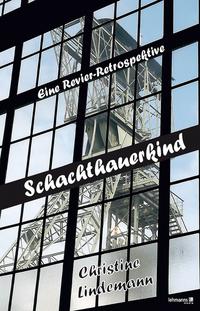 Vorderes Coverbild Schachthauerkind