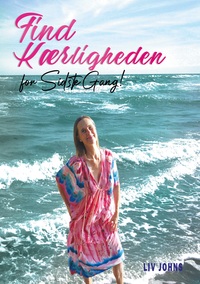 Vorderes Coverbild Find Kærligheden - for sidste gang