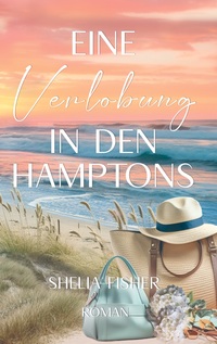 Vorderes Coverbild Eine Verlobung in den Hamptons