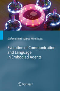 Vorderes Coverbild Evolution of Communication and Language in Embodied Agents