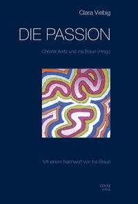 Vorderes Coverbild Clara Viebig DIE PASSION