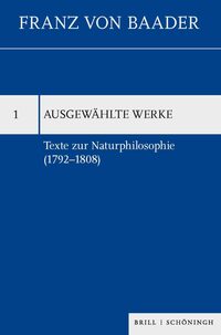 Vorderes Coverbild Texte zur Naturphilosophie (1792–1808)