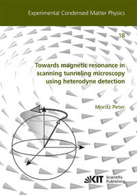 Vorderes Coverbild Towards magnetic resonance in scanning tunneling microscopy using heterodyne detection