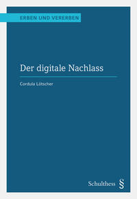 Vorderes Coverbild Der digitale Nachlass (PrintPlu§)