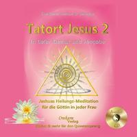 Vorderes Coverbild Tatort Jesus 2 - In tiefer Demut und Hingabe