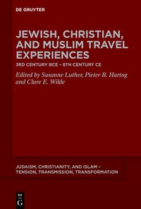 Vorderes Coverbild Jewish, Christian, and Muslim Travel Experiences