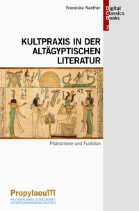 Vorderes Coverbild Kultpraxis in der altägyptischen Literatur