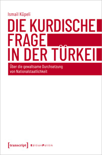 Vorderes Coverbild Die kurdische Frage in der Türkei
