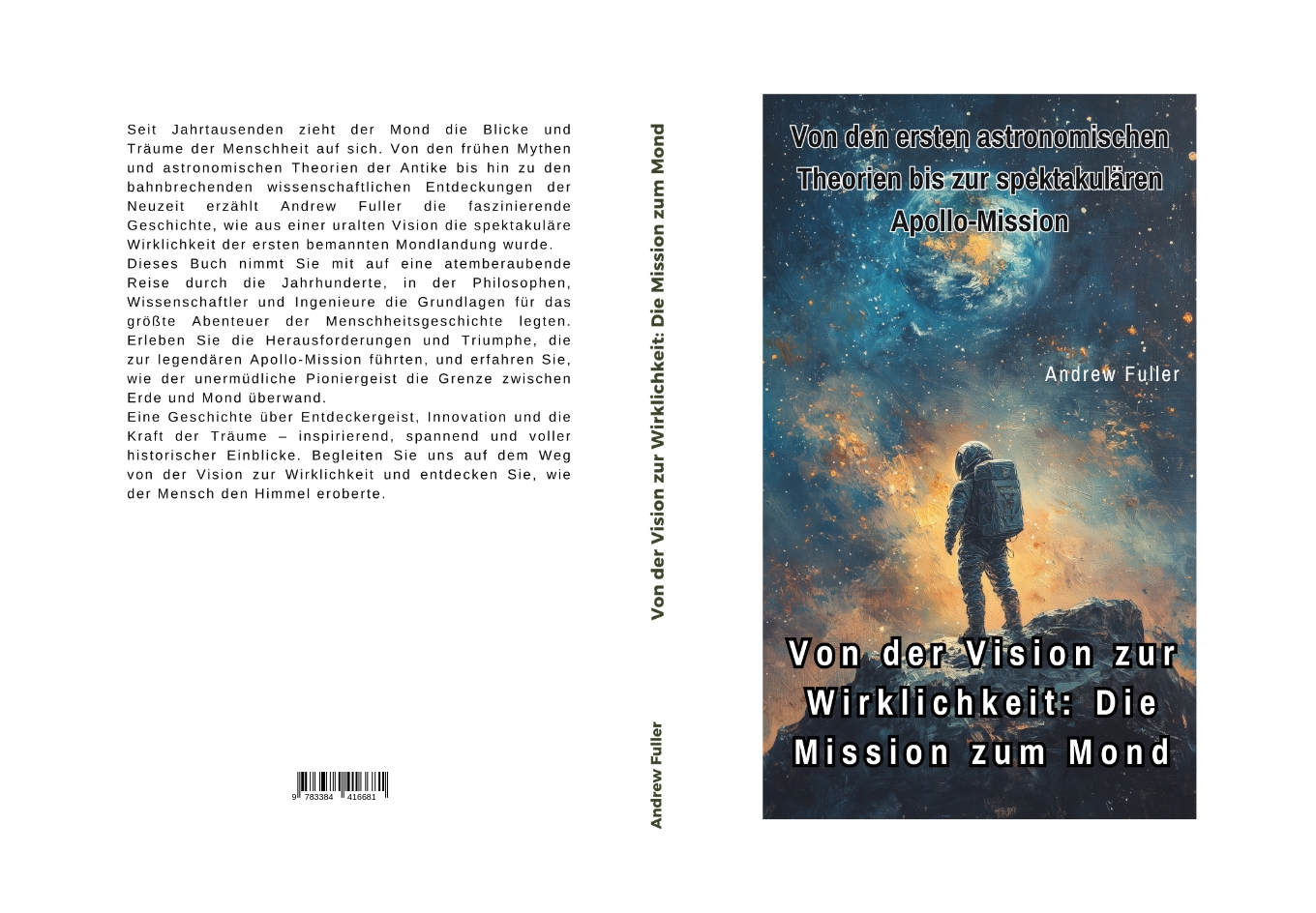 Gesamtes Coverbild Von der Vision zur Wirklichkeit: Die Mission zum Mond