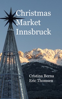Vorderes Coverbild Christmas Market Innsbruck