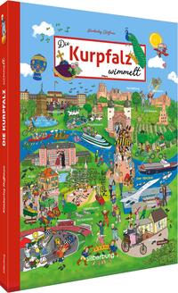 Vorderes Coverbild Die Kurpfalz wimmelt