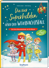 Vorderes Coverbild Die vier Superhelden lösen den Weihnachtsfall