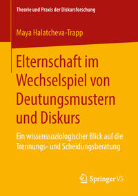 Vorderes Coverbild Elternschaft im Wechselspiel von Deutungsmustern und Diskurs