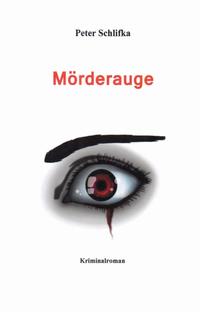 Vorderes Coverbild Mörderauge
