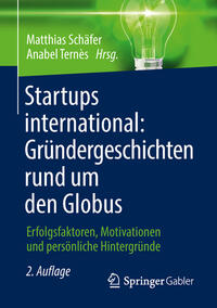 Vorderes Coverbild Startups international: Gründergeschichten rund um den Globus