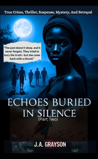 Vorderes Coverbild Echoes Buried In Silence