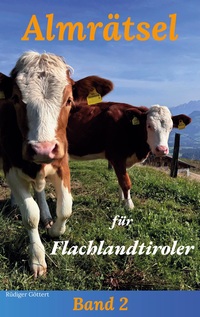 Vorderes Coverbild Almrätsel für Flachlandtiroler