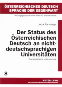 Vorderes Coverbild Der Status des Österreichischen Deutsch an nichtdeutschsprachigen Universitäten
