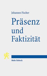 Vorderes Coverbild Präsenz und Faktizität