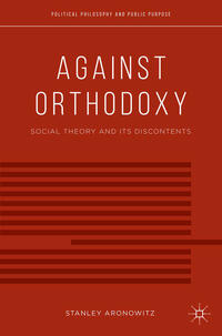 Vorderes Coverbild Against Orthodoxy