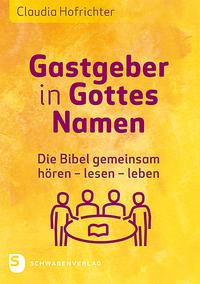Vorderes Coverbild Gastgeber in Gottes Namen