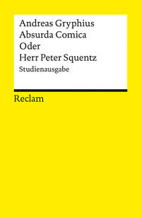 Vorderes Coverbild Absurda Comica Oder Herr Peter Squentz. Schimpfspiel. Studienausgabe