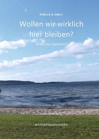 Vorderes Coverbild Wollen wir wirklich hier bleiben?