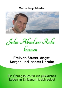 Vorderes Coverbild Jeden Abend zur Ruhe kommen