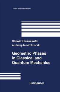 Vorderes Coverbild Geometric Phases in Classical and Quantum Mechanics
