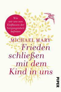 Vorderes Coverbild Frieden schließen mit dem Kind in uns