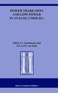 Vorderes Coverbild Power Trade-offs and Low-Power in Analog CMOS ICs