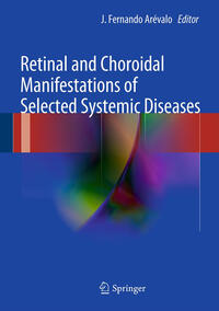 Vorderes Coverbild Retinal and Choroidal Manifestations of Selected Systemic Diseases