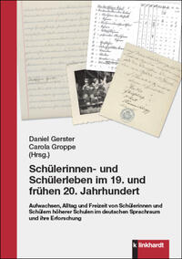 Vorderes Coverbild Schülerinnen- und Schülerleben im 19. und frühen 20. Jahrhundert