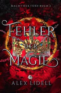 Vorderes Coverbild Fehler der Magie: Macht der Fünf Buch 2