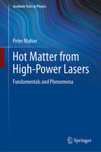 Vorderes Coverbild Hot Matter from High-Power Lasers