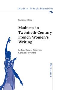 Vorderes Coverbild Madness in Twentieth-Century French Women’s Writing