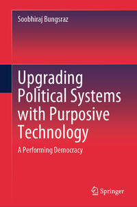 Vorderes Coverbild Upgrading Political Systems with Purposive Technology