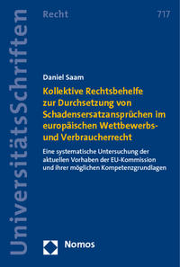 Vorderes Coverbild Kollektive Rechtsbehelfe zur Durchsetzung von Schadensersatzansprüchen im europäischen Wettbewerbs- und Verbraucherrecht