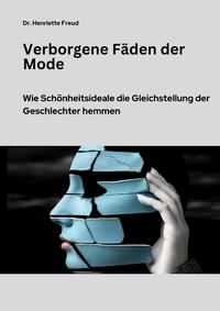 Vorderes Coverbild Verborgene Fäden der Mode