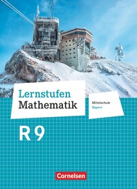 Vorderes Coverbild Lernstufen Mathematik - Mittelschule Bayern 2017 - 9. Jahrgangsstufe