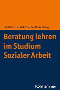 Vorderes Coverbild Beratung lehren im Studium Sozialer Arbeit