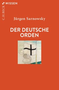 Vorderes Coverbild Der Deutsche Orden